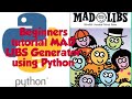 Beginner Tutorial | Mad Libs Game | Python World