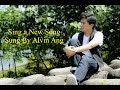 Sing a New Song - Alvin Ang