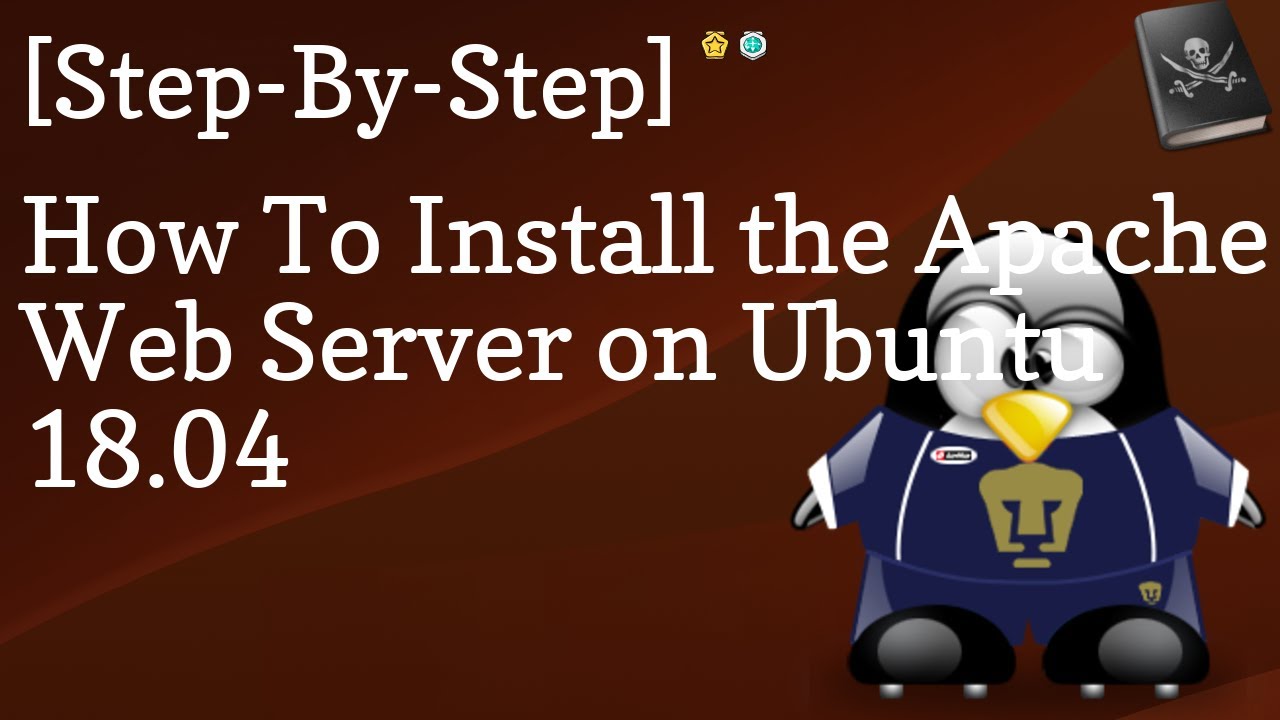 How To Install The Apache Web Server On Ubuntu 18.04 [Step-by-Step ...