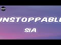 Sia, Unstoppable (Lyrics) Calvin Harris, Dua Lipa, One Kiss...Mix