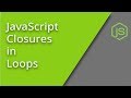 JavaScript Closures with Loops