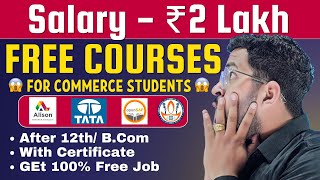 Free Courses for Commerce Students | 100% Job Placement | Free Course After 12th/B.COM | Best Course