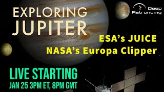 Exploring Jupiter's Moons: ESA's JUICE and NASA's Europa Clipper Missions