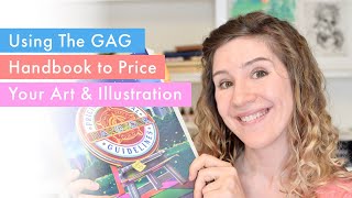 How to Use The Graphic Artist's Guild Handbook to Price Your Illustrations