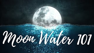 Moon Water 101║What it is│How It's Made│How It's Used