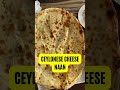 CEYLONESE CHEESE NAAN now in Kuching #shorts #food