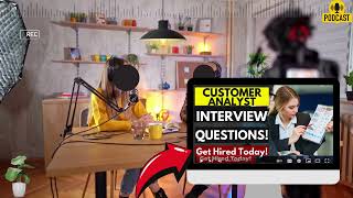 Customer Insights Analyst Interview Questions and Answers | Popular Customer Insights Analyst