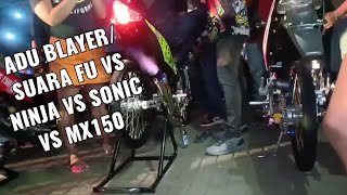 Adu blayer satria fu vs ninja vs sonis vs mx 150