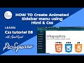 How to create a Animated Sidebar Menu using Html Css without Javascript | Css Tutorial 08