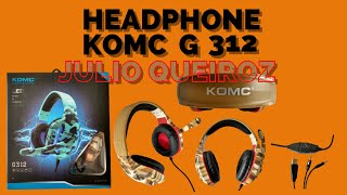 Headphone Game KOMC G-312. Para PC / NOT / Celular / PS4 / Xbox One.