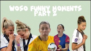 Woso Funny Moments|PART 2