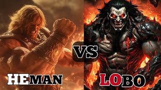 He-Man vs. Lobo: The Ultimate Clash of Power and Chaos