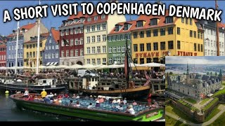 A SHORT VISIT TO COPENHAGEN DENMARK