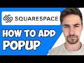 How to Add Pop Up To Squarespace 2023