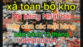 thập cẩm các mặt hàng đài nhật, nồi cơm, cưa pin, đèn năng lượng mặt trời hàng nhật bão giá rẻ