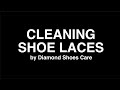 HOW TO CLEANING SHOE LACES | CARA MEMBERSIHKAN TALI SEPATU DIAMOND SHOES CARE | SNEAKER TIME 0000