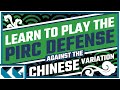 Chess Openings: Learn to Play the Pirc Defense - Crushing the Chinese Variation!