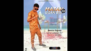 KHADIJA GIMBIYA BY AWAISU GUYSON ONTOP 09019752253