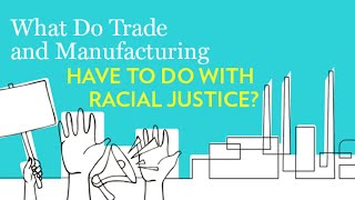 The Impact of Failed Trade Policies and Deindustrialization on BIPOC Communities