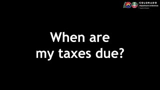 When are my taxes due?