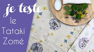 Je teste le Tataki Zomé ou l'impression végétale sur tissu - super activité avec les enfants !