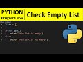 Python Program #54 - Check If a List is Empty in Python