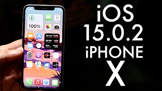 iOS 15 0 2 On iPhone X! (Review)