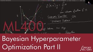 Bayesian Hyperparameter Optimization Part II