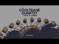 Dreams - Eve St. Jones, The Cooltrane Quartet