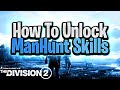 How To Unlock All ManHunt Skills In The Division 2