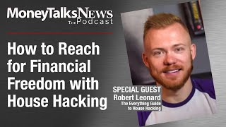 How to Reach for Financial Freedom with House Hacking