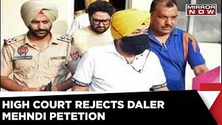 Daler Mehndi receives no mercy from the High Court in the human traffacing case | Mirror Now