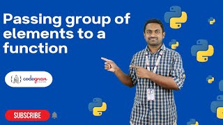 Passing group of elements to a function in Python | Python Tutorials - 2022 | Codegnan