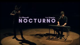 ® Vasil Angelov - Nocturno (cover version) ft. Ilija Filipovski ©