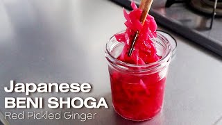 How to Make Beni Shoga (Japanese Red Pickled Ginger) | Easy Beginner’s Recipe!