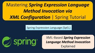 Spring expression language method invocation (XML) | Spring Tutorial | Spring Framework