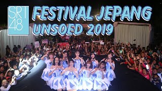 【Performance】 SRT48 @ FESTIVAL JEPANG UNSOED 2019