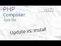 Composer: Update vs  Install