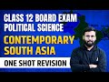 Contemporary South Asia Class 12 One Shot | CBSE Class 12 Political Science Board Exam 2023