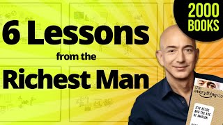 6 Lessons from Jeff Bezos - The Richest man in the world|Jeff Bezos Biography The Everything Store