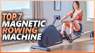 Best Magnetic Rowing Machine 2023 | Top 7 Magnetic Rowing Machines For Any Home Gym
