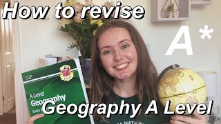 How to revise A Level geography to get A* easy tips ad
