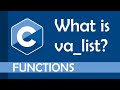 What are variadic functions (va_list) in C?