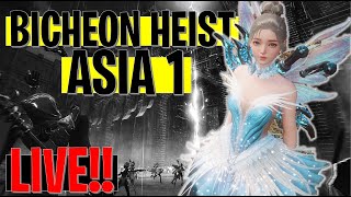 LIVE! BICHEON HEIST - ASIA 1 WITH KAPE!