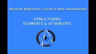 HTML5 Forms Absolute Beginners Web Development lesson 7 html forms beginners