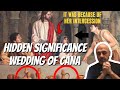 The HIDDEN meaning behind the Wedding at Cana in the Bible | Sam Shamoun