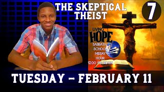 The Skeptical Theist | Midday Hour Sabbath School with Jahshaun | L7-Q1-2025