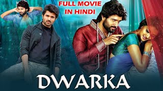 Dwarka (2020) New Full Movie In Hindi | Vijay Devarakonda | Arjun Ki Dwarka Bhoomi Full Movie Update