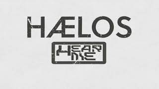 HÆLOS - Hear Me