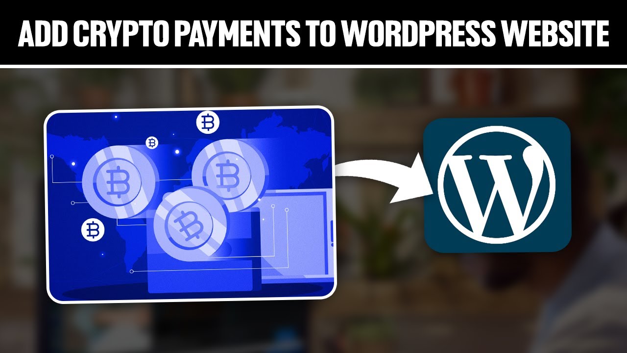 How To Add Crypto Payments To Your WordPress Website 2024! (Full ...